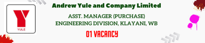 Andrew Yule and Company Limited - Assistant Manager Purchase