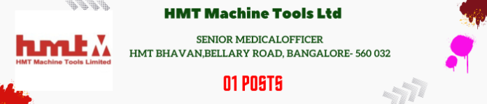 HMT-Machine-Tools-Ltd-Senior-Medical-Officer